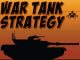 Tank Strateji